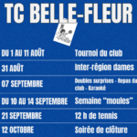 Parce qu&rsquo;il se passe toujours quelque chose au TC Belle-Fleur!